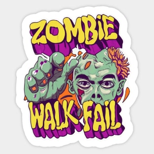 Zombie walk fail Sticker